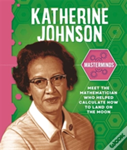 Capa do artigo Masterminds: Katherine Johnson