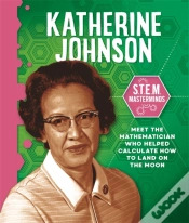 Capa do artigo Masterminds: Katherine Johnson