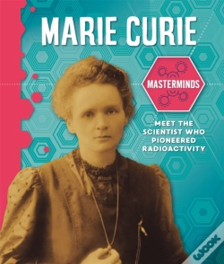 Capa do artigo Masterminds: Marie Curie