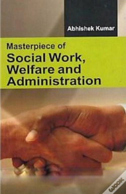 Capa do artigo Masterpiece Of Social Work, Welfare And Administration