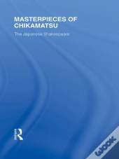Masterpieces Of Chikamatsu
