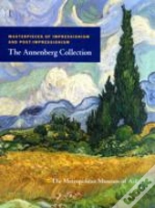 Masterpieces Of Impressionism And Post-Impressionism