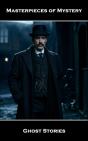 Masterpieces Of Mystery. Ghost Stories - Preview