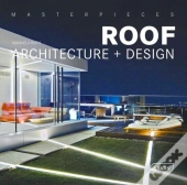 Masterpieces: Roof Architecture + Design