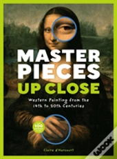 Masterpieces Up Close