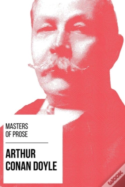 Capa do artigo Masters Of Prose - Arthur Conan Doyle