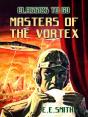 Masters Of The Vortex - Preview