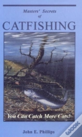 Masters' Secrets Of Catfishing