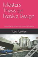 Masters Thesis On Passive Design