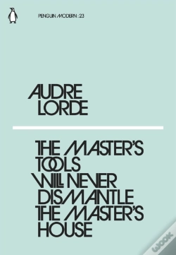 Capa do artigo Master'S Tools Will Never Dismantle The Master'S House