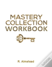 Mastery Collection Workbook