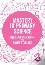 Mastery In Primary Science