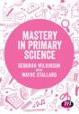 Mastery In Primary Science - Preview