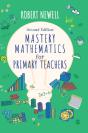 Mastery Mathematics For Primary Teachers - Preview