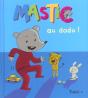 Mastic Au Dodo - Preview