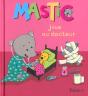 Mastic Joue Au Docteur - Preview