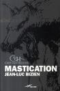 Mastication - Preview