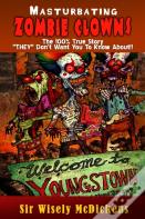 Masturbating Zombie Clowns