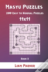Masyu Puzzles - 200 Easy To Normal Puzzles 11x11 Book 3