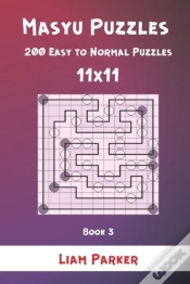 Capa do artigo Masyu Puzzles - 200 Easy To Normal Puzzles 11x11 Book 3