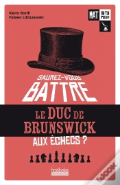 Capa do artigo Mat Si Tu Peux ! Tome 1 : Saurez-Vous Battre Le Duc De Brunswick ?