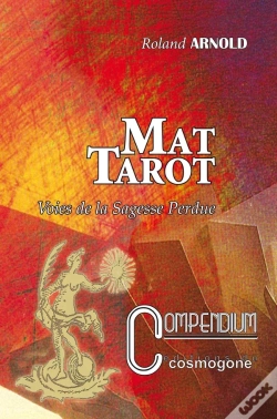 Capa do artigo Mat Tarot- Voies De La Sagesse Perdue Compendium N  7