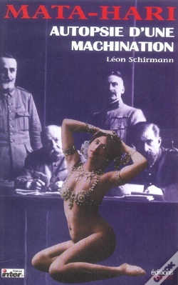 Capa do artigo Mata Hari Autopsie D'Une Machination