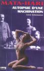 Mata Hari Autopsie D'Une Machination - Preview