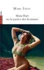 Mata Hari Ou La Justice Des Hommes - Preview
