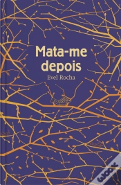Capa do artigo Mata-me Depois