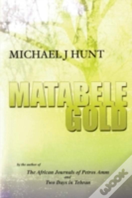 Matabele Gold