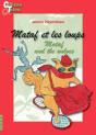 Mataf And The Wolves - Mataf Et Les Loups - Preview