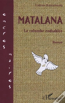 Capa do artigo Matalana ; La Colombe Endiablee