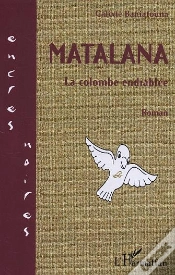 Capa do artigo Matalana ; La Colombe Endiablee