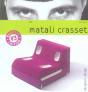Matali Crasset - Preview
