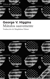 Capa do artigo Mátalos Suavemente
