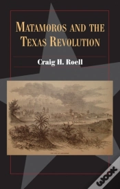 Capa do artigo Matamoros And The Texas Revolution