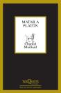 Matar A Platón - Preview