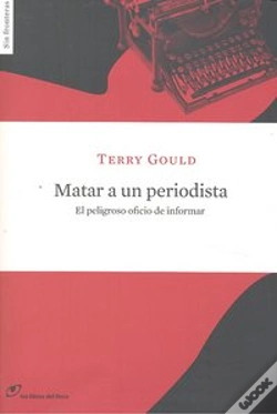 Capa do artigo Matar A Un Periodista