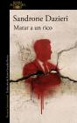 Matar A Un Rico (Colomba Y Dante 4) - Preview