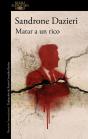 Matar A Un Rico - Preview