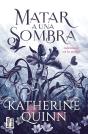 Matar A Una Sombra - Preview