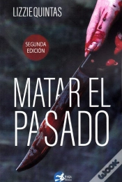 Capa do artigo Matar El Pasado