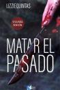 Matar El Pasado - Preview