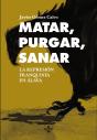 Matar, Purgar, Sanar - Preview