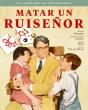Matar Un Ruiseñor. El Libro Del 60 Aniversario - Preview