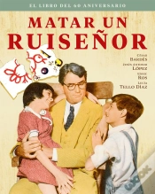 Capa do artigo Matar Un Ruiseñor. El Libro Del 60 Aniversario