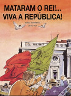Capa do artigo Mataram o Rei ! ... Viva a República