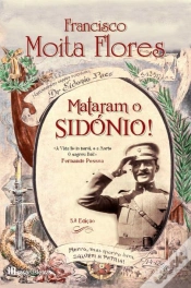 Capa do artigo Mataram O Sidónio