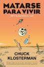 Matarse Para Vivir - Preview